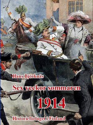 cover image of Sex veckor sommaren 1914